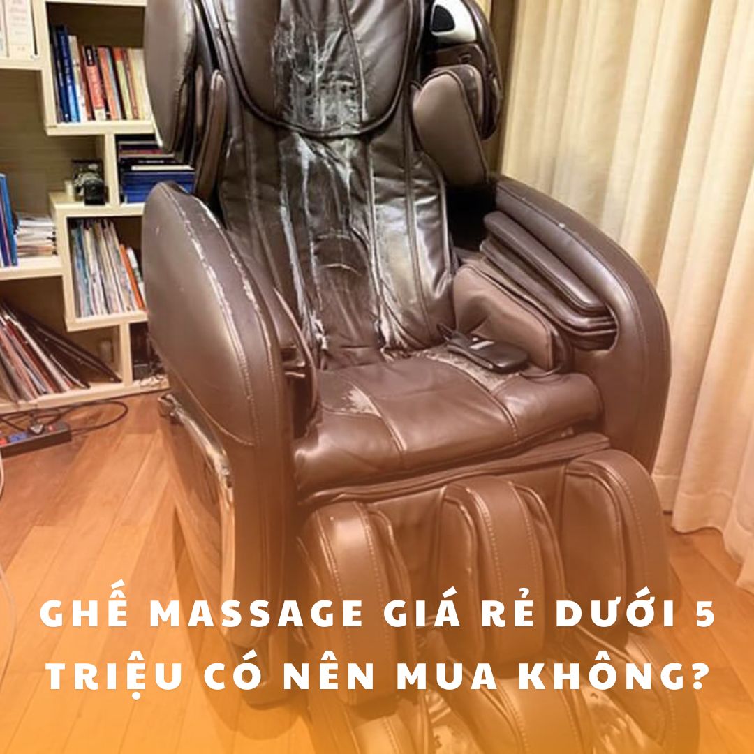 [Sự Thật] Ghế massage dưới 5 triệu có tốt không? Liệu có nên mua?